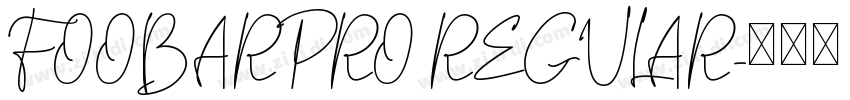 FOOBARPRO REGULAR字体转换